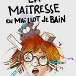 Humour ! LA MAITRESSE EN MAILLOT DE BAIN 16.09.2014 - Salle des fêtes de Thônex1